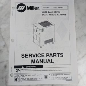 Miller Welder Service Parts List Manual Catalog Load Bank 10Kva Spm-877 1993