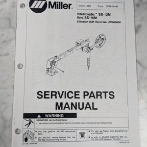 Miller Welder Service Parts List Manual Catalog Intellimatic Ss-12M Spm-1549B