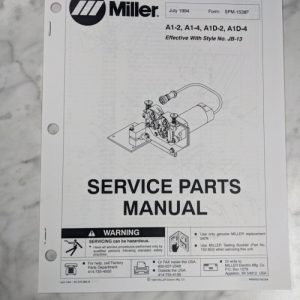 Miller Welder Service Parts List Manual Catalog A1-2 4 A1D Spm-1538F 1994 Jb-13