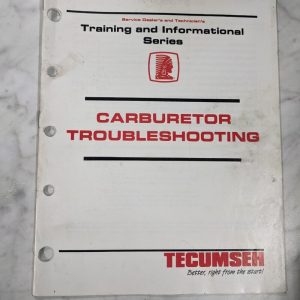 Tecumseh Engine Carburetor Troubleshooting Guide Training Manual 695907