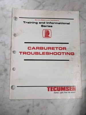 Tecumseh Engine Carburetor Troubleshooting Guide Training Manual 695907