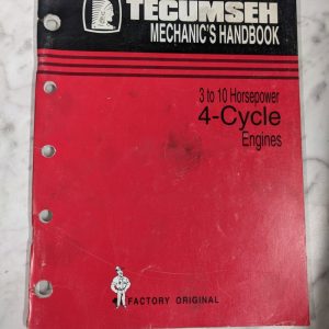 Tecumseh Engine Mechanics Handbook 3-10Hp 4 Cycle Service Manual