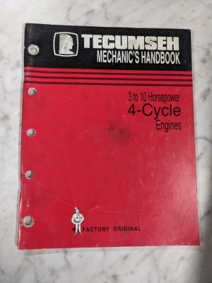Tecumseh Engine Mechanics Handbook 3-10Hp 4 Cycle Service Manual