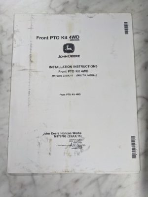 John Deere Operator Installation Instruction Manual Front Pto Kit 4Wd M176706