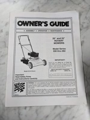 Owner'S Guide Assembly Operation Parts Manual 22” 20” Rotary Mowers 030-062