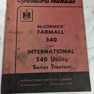 International Harvester Ih Operator Service Manual 340 Uitility Tractors 1960