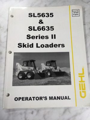 Gehl Skid Loader Operator Service Manual Sl5635 Sl6635 Series Ii 2 907845 2000