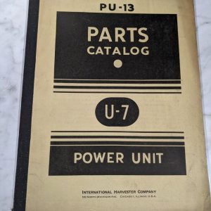 International Harvester Parts List Book Manual Catalog Pu-13 Power Unit U-7 1944