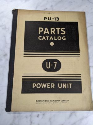 International Harvester Parts List Book Manual Catalog Pu-13 Power Unit U-7 1944
