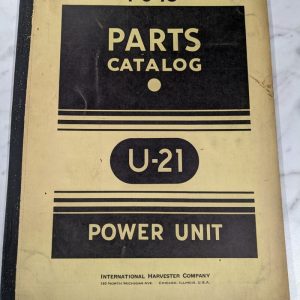 International Harvester Parts List Manual Catalog Pu-10 Power Unit U-21 1943