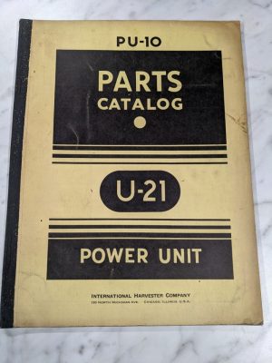 International Harvester Parts List Manual Catalog Pu-10 Power Unit U-21 1943