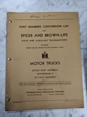 International Ih Part Number Conversion List Spicer Brown-Lipe Transmission 6Y