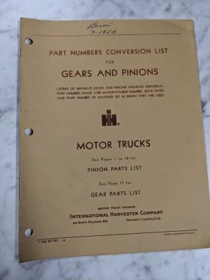 International Ih Motor Trucks Part Number Conversion List Gears Pinions 1963