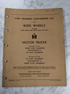 International Ih Trucks Part Number Conversion List Budd Wheels 1953 Manual