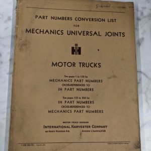 Ih International Part Number Conversion List Mechanics Universal Joint 1953