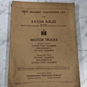 Ih International Trucks Part Number Conversion List Eaton Axles 1953 Manual