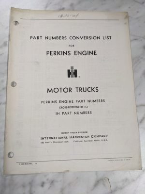 Ih International Trucks Part Number Conversion List Perkins Engine 8B