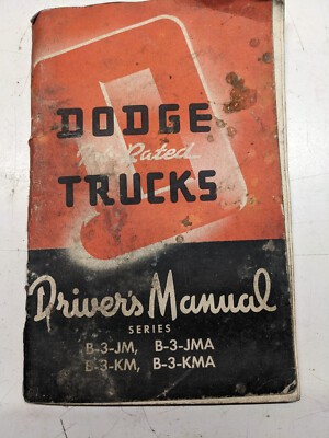 Dodge Trucks Driver'S Manual Series B-3-Jm Km Jma Kma D-13545 Oem