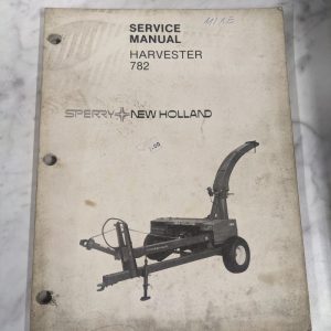 Sperry New Holland Dealer Service Repair Manual Harvester 782 1984 Nh