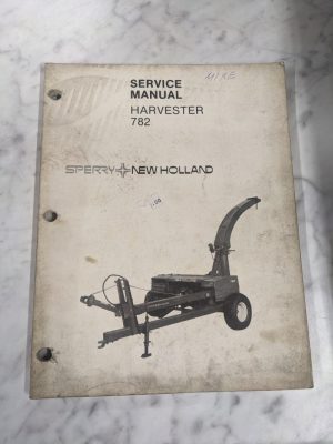 Sperry New Holland Dealer Service Repair Manual Harvester 782 1984 Nh