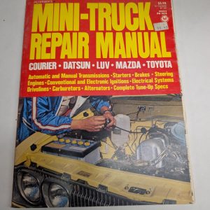 Petersen'S Mini-Truck Repair Service Manual Courier Datsun Luv Mazda Toyota Vtg