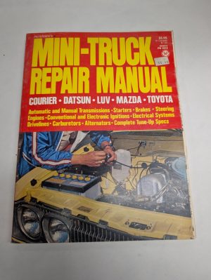 Petersen'S Mini-Truck Repair Service Manual Courier Datsun Luv Mazda Toyota Vtg