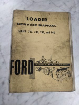 Ford Service Repair Manual Front Loader Series 727 730 735 740 Tractor Se-9356-A