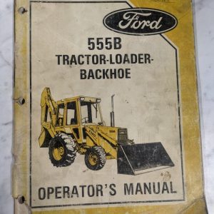 Ford Operator'S Service Manual 555B Tractor-Loader Tlb Backhoe Se 4436 685