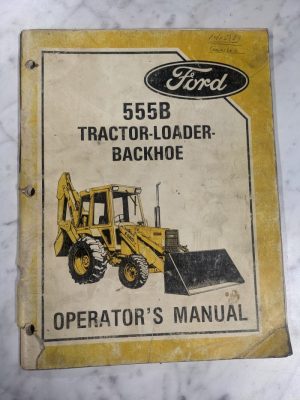 Ford Operator'S Service Manual 555B Tractor-Loader Tlb Backhoe Se 4436 685