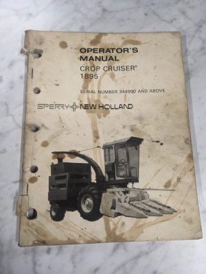 Sperry New Holland Operator'S Service Manual Crop Cruiser 1895 344990+ 1978
