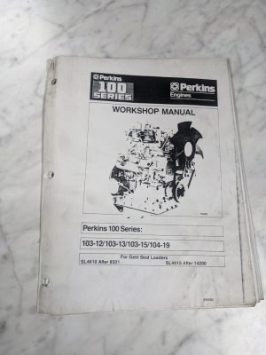 Perkins 100 Series Workshop Service Repair Manual 103-12 103-13 103-15 104-19