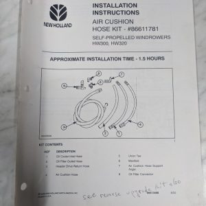 New Holland Installation Instruction Manual Air Cushion Hose Kit 86611781 Hw300