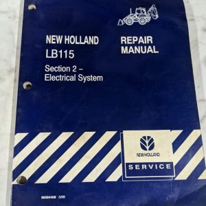 New Holland Service Repair Manual Lb115 86584408 1999 Tractor Loader Backhoe