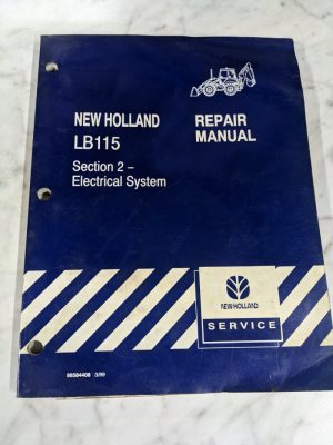 New Holland Service Repair Manual Lb115 86584408 1999 Tractor Loader Backhoe