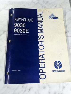 New Holland Operator'S Service Manual 9030 9030E 42903013 1997 Tractor Loader
