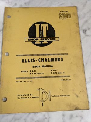 I&T It Tractor Service Repair Manual Allis-Chalmers D-10 12 Series 3 Iii Ac-20