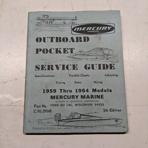Mercury Outboard Pocket Service Guide 1959-1964 Marine Models C-90-29048 5Th