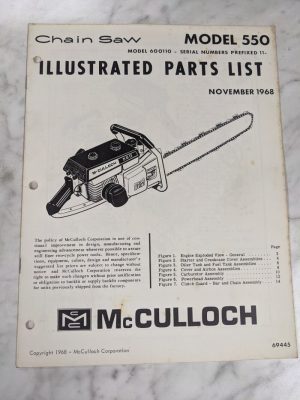 Mcculloch Chain Saw Parts List Illustrated Manual Catalog Model 550 69445 1968