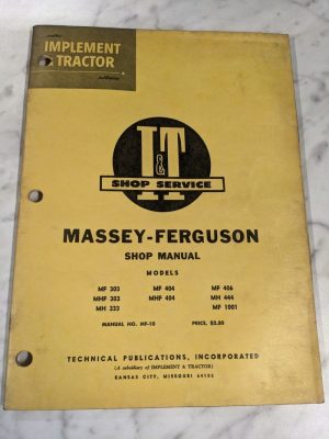 It I&T Tractor Service Repair Manual Massey Ferguson Mf 303 404 444 1001 Mf-10
