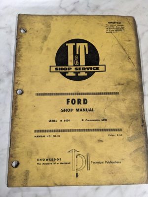 I&T It Tractor Service Repair Manual Ford 6000 Commander #Fo-22 Shop Book