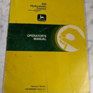 John Deere Jd Operator'S Service Manual 400 Hydrostatic Tractor Om-M82880 L1
