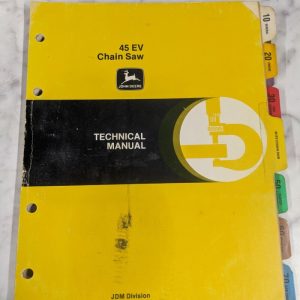 John Deere Jd Technical Service Manual 45 Ev Chain Saw Jdm Tm-1268