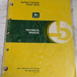 John Deere Jd Technical Service Manual Vertical Cylinder Chain Saws Tm-1379 1987