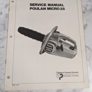 Beaird Poulan Service Repair Overhaul Manual Chain Saw Micro 25 1977 63351