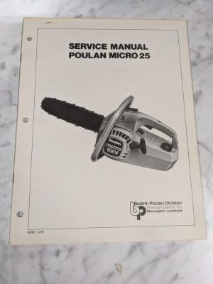 Beaird Poulan Service Repair Overhaul Manual Chain Saw Micro 25 1977 63351