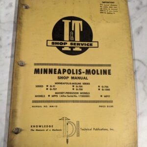 Minneapolis Moline G-V1 705 6 7 8 1000 1350 Tractor I&T Shop Manual Mm-18