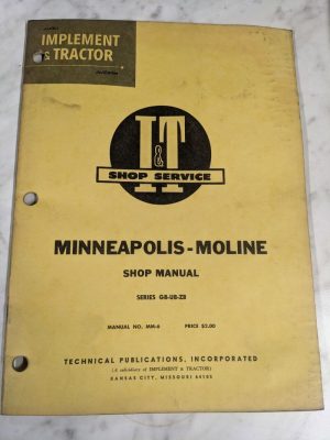 I&T It Minneapolis Moline Gb Ub Zb Ubu Ube Zbu Tractor Shop Service Manual Mm-6