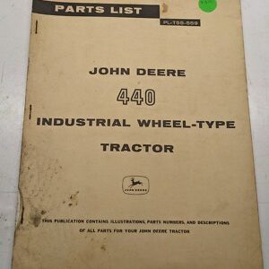 Jd John Deere Parts List Book 440 Industrial Tractor Wheel Pl-T55-559 1959