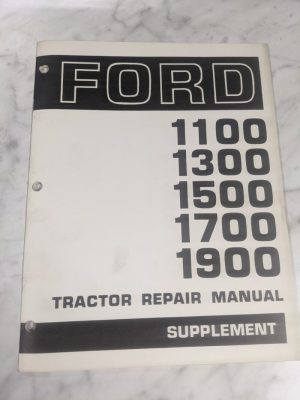 Ford Tractor Supplement Service Repair Manual 1100 1300 1500 1700 1900 Se3771-S2
