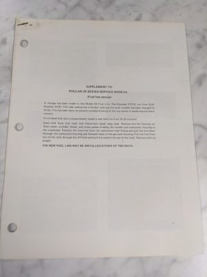 Supplement Service Repair Manual Poulan 25 Series Chainsaw Fuel Line Service